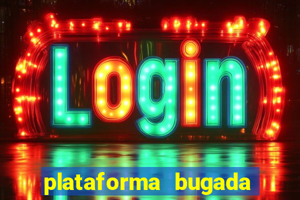 plataforma bugada do tigrinho